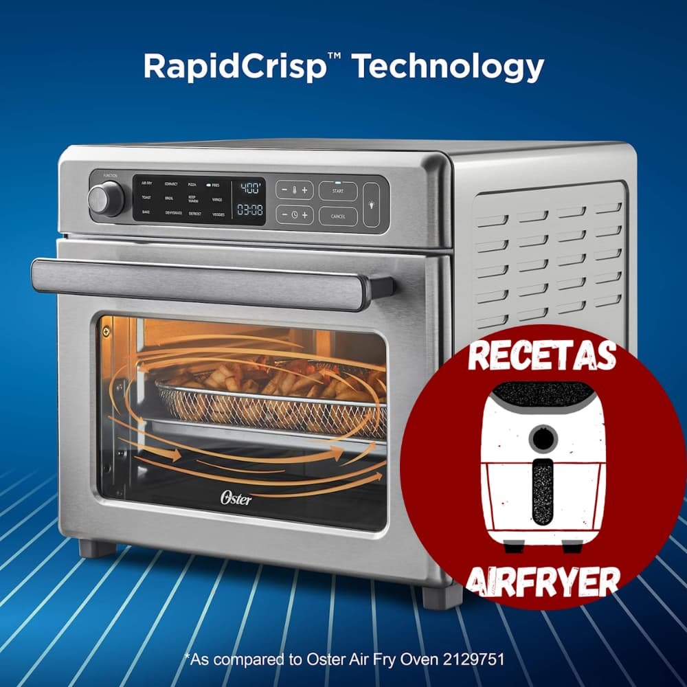 Horno freír con aire digital Oster con RapidCrisp