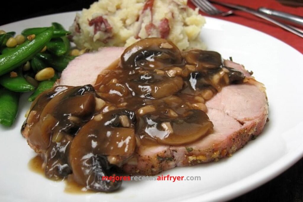 Lomo de Cerdo con Salsa de Champiñones en la Air Fyer